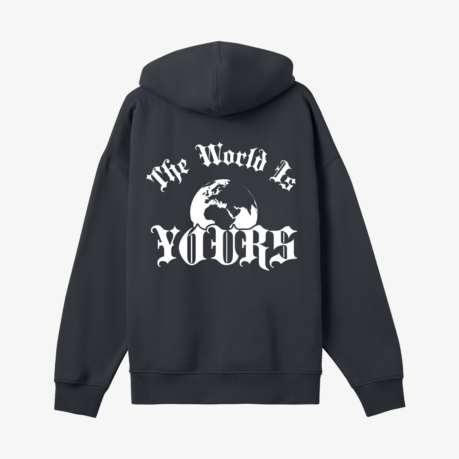 The World Is Yours Hoodie